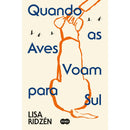 Quando as Aves Voam para Sul de Lisa Ridzen
