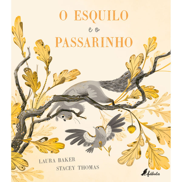 O Esquilo e o Passarinho de Laura Baker