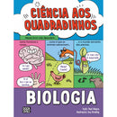 Ciência aos Quadradinhos: Biologia de Paul Mason