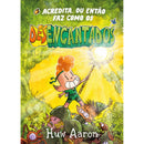Desencantados de Huw Aaron