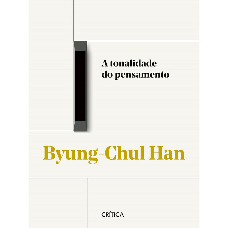 A Tonalidade Do Pensamento de Byung-Chul Han