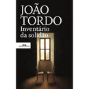 Inventário Da Solidão de João Tordo