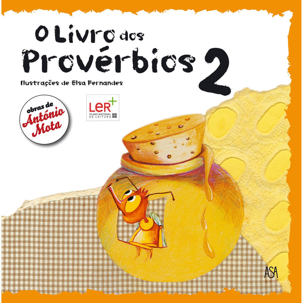 O Livro dos Provérbios 2 de António Mota e Elsa Fernandes