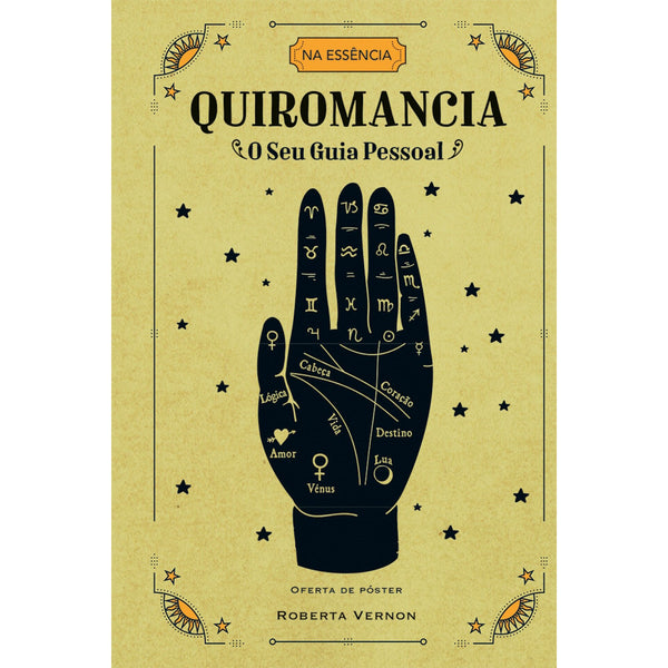 Quiromancia - O Seu Guia Pessoal de Roberta  Vernon