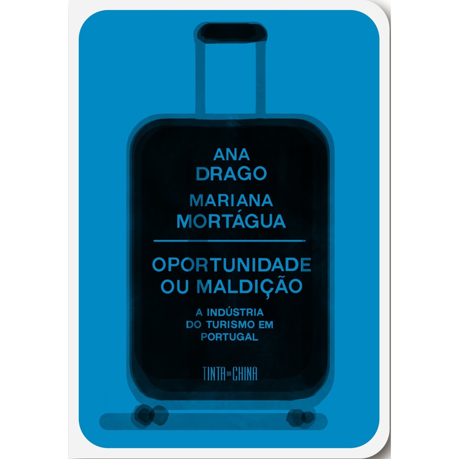 Oportunidade ou Maldição de Ana Drago E Mariana Mortágua