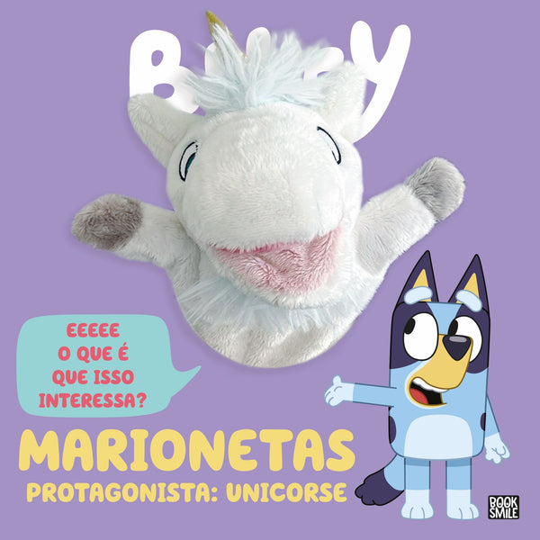 Bluey: Marionetas: Protagonista: Unicorse de LIVRO