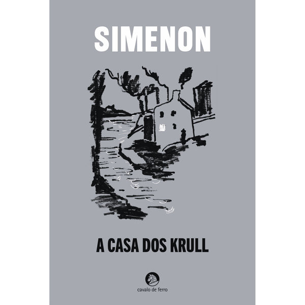 A Casa Dos Krull de Georges Simenon