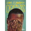Cicatrizes de Dino D'Santiago