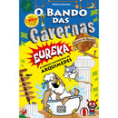 O Bando das Cavernas Heróis do Mundo 14: Eureka - A Ciência Fantástica de Arquimedes de Nuno Caravela