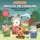 Sylvanian Families: Amigos do Coração: Livro de Colorir de Livro