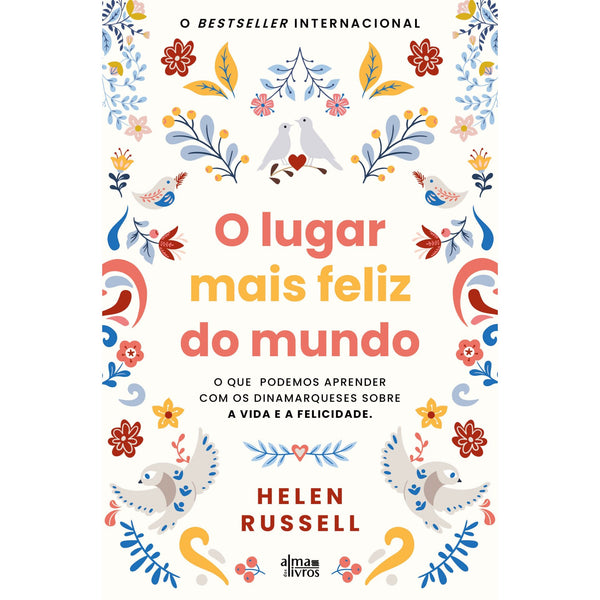 O Lugar Mais Feliz do Mundo de Helen Russell
