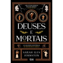 Deuses e Mortais de Sarah Iles Johnston