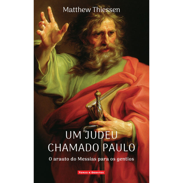 Um Judeu Chamado Paulo de Matthew Thiessen