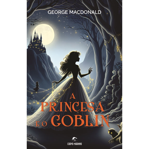 A Princesa e o Goblin de George Macdonald