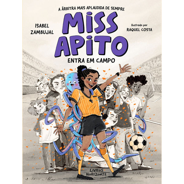 Miss Apito Entra em Campo de Isabel Zambujal