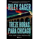 Treze Horas para Chicago de Riley Sager