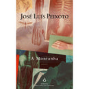 A Montanha de José Luís Peixoto
