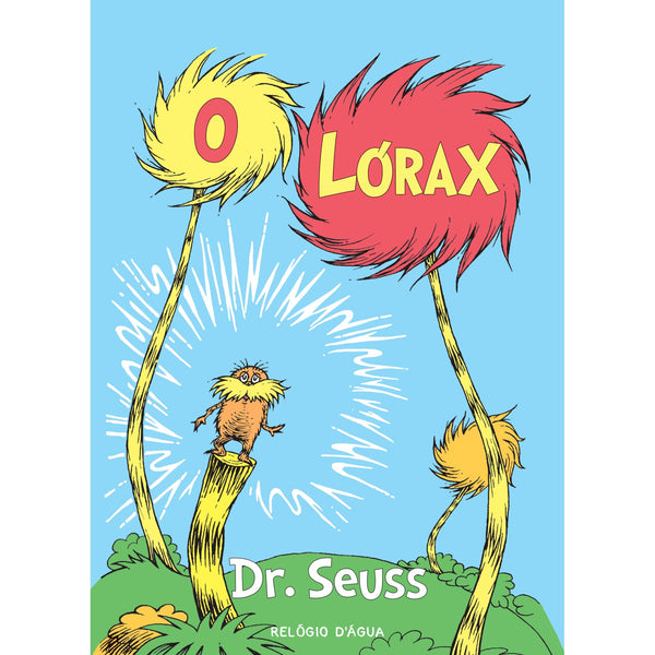 O Lórax de Dr. Seuss
