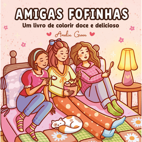 Amigas Fofinhas de Amelia Green