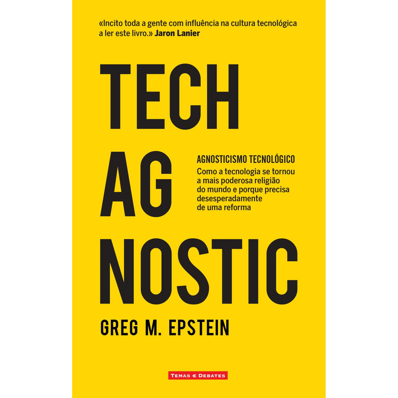 Tech Agnostic de Greg M. Epstein