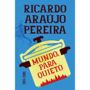 Mundo, Pára Quieto de Ricardo Araújo Pereira