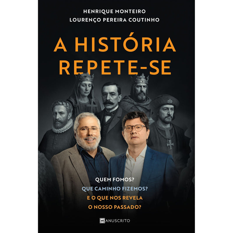 A História Repete-Se de Henrique Monteiro