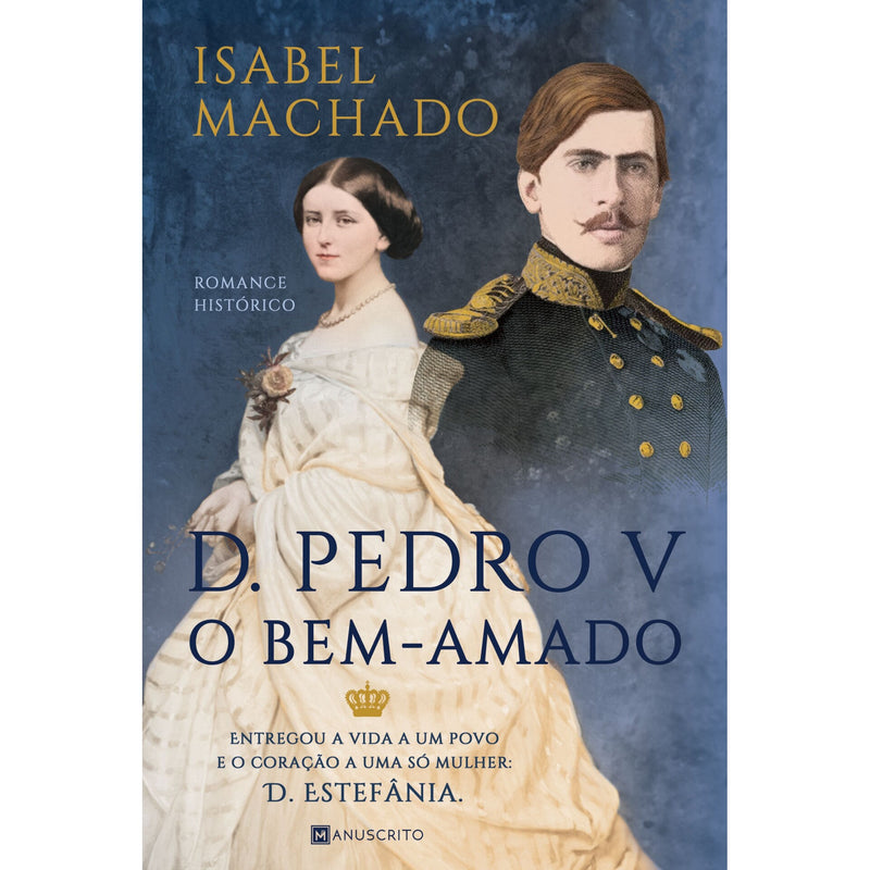 D. Pedro Verde - O Bem-Amado de Isabel Machado