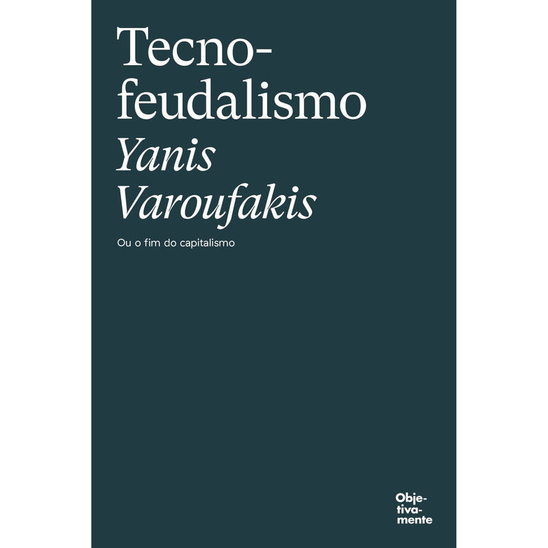 Tecnofeudalismo de Yanis Varoufakis