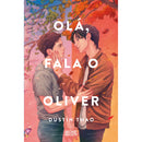 Olá, Fala O Oliver de Dustin Thao