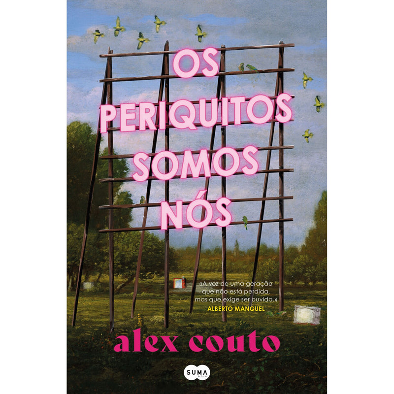 Os Periquitos Somos Nós de Alex Couto