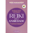 Reiki Para A Ansiedade de João Magalhães