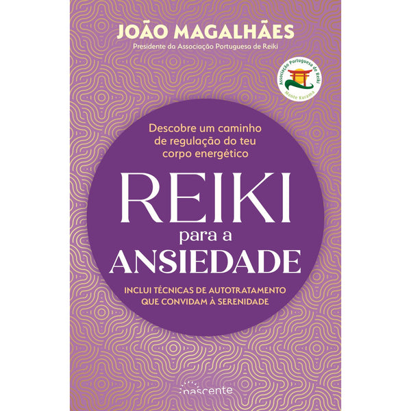 Reiki Para A Ansiedade de João Magalhães