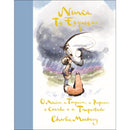 Nunca Te Esqueças de Charlie Mackesy