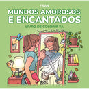 Mundos Amorosos E Encantados de Francisca Ramos