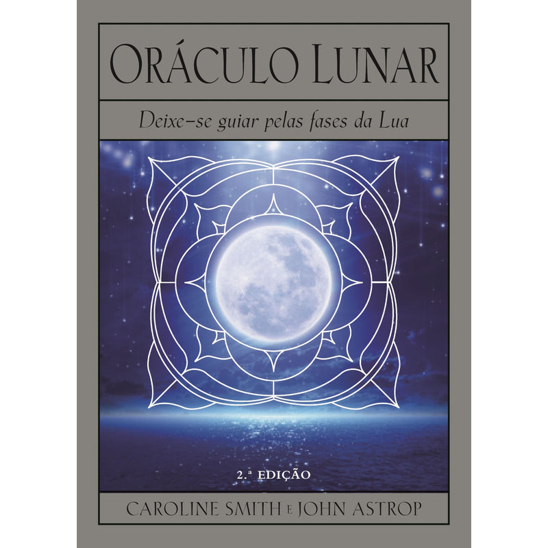 Oráculo Lunar de Caroline Smith e John Astrop
