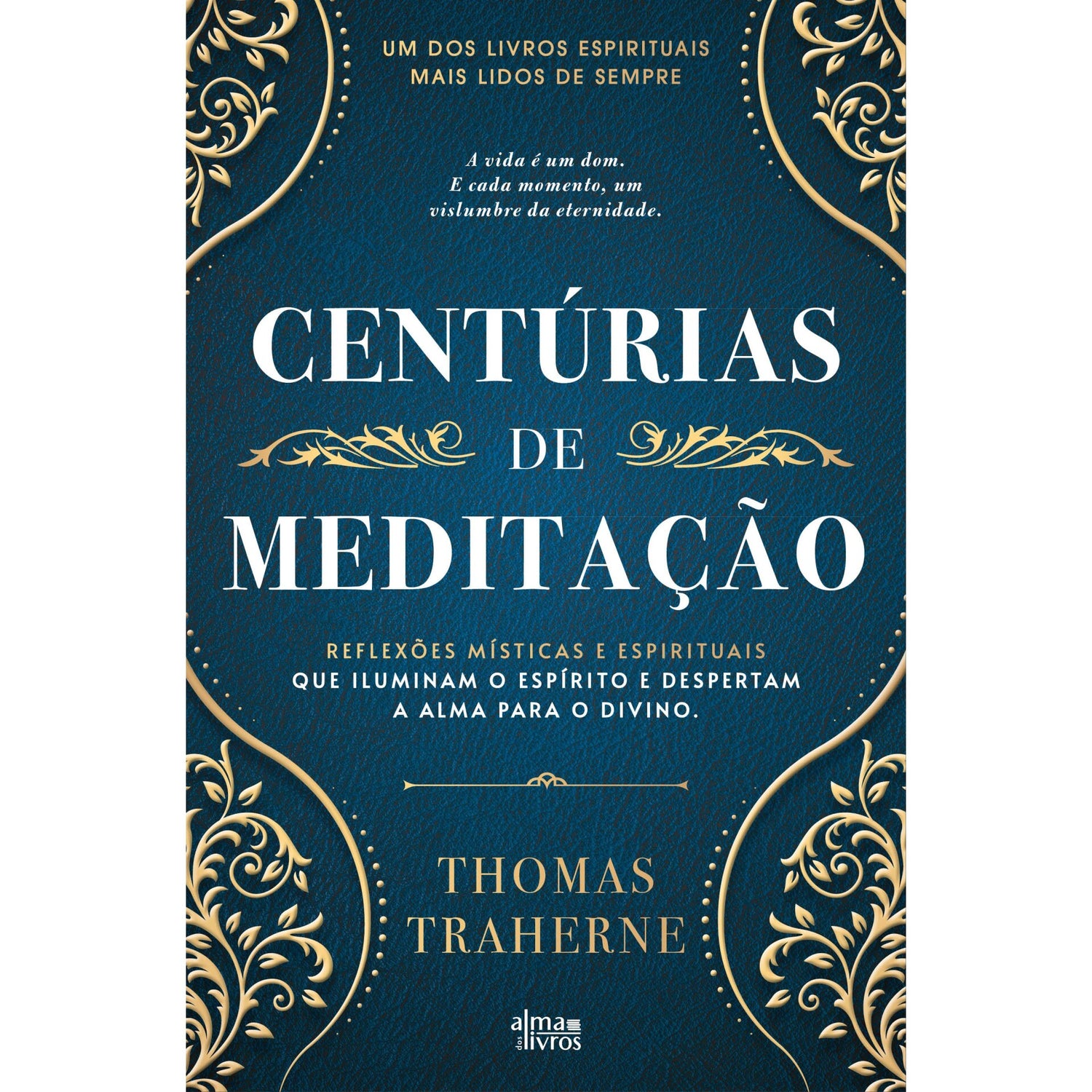 Centúrias De Meditação de Thomas Traherne