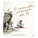 O Mundo Precisa De Ti: Livro De Histórias de Kobi Yamada