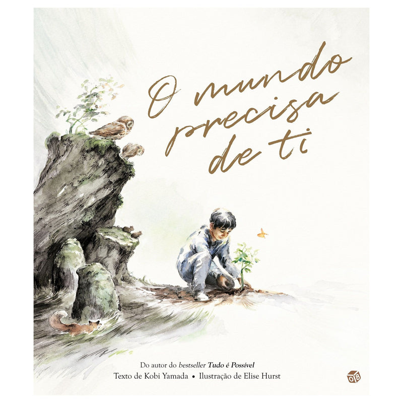 O Mundo Precisa De Ti: Livro De Histórias de Kobi Yamada