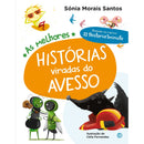 As Melhores Histórias Viradas Do  Avesso: Livro de Sónia Morais Santos