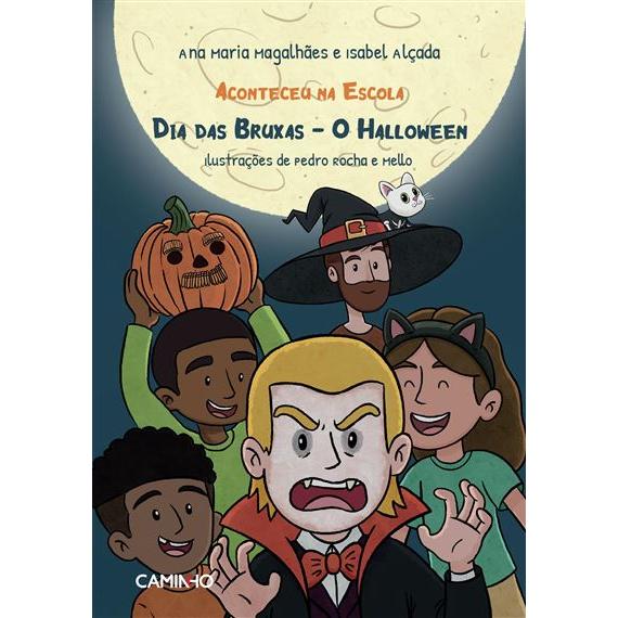 Dia das Bruxas - O Halloween de Ana Maria Magalhães