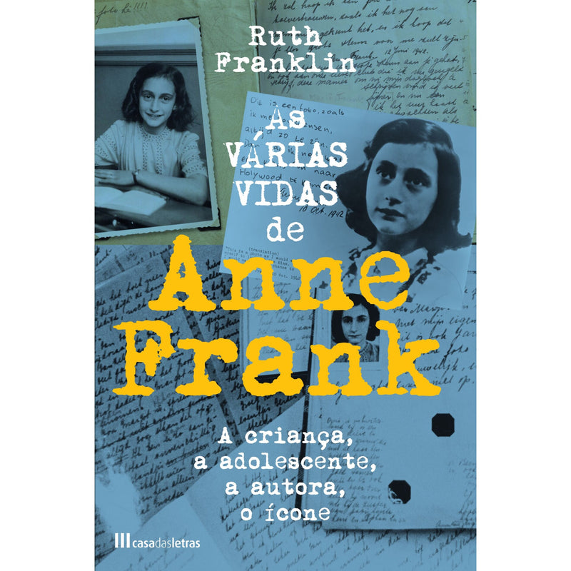 As Várias Vidas De Anne Frank de Ruth Franklin