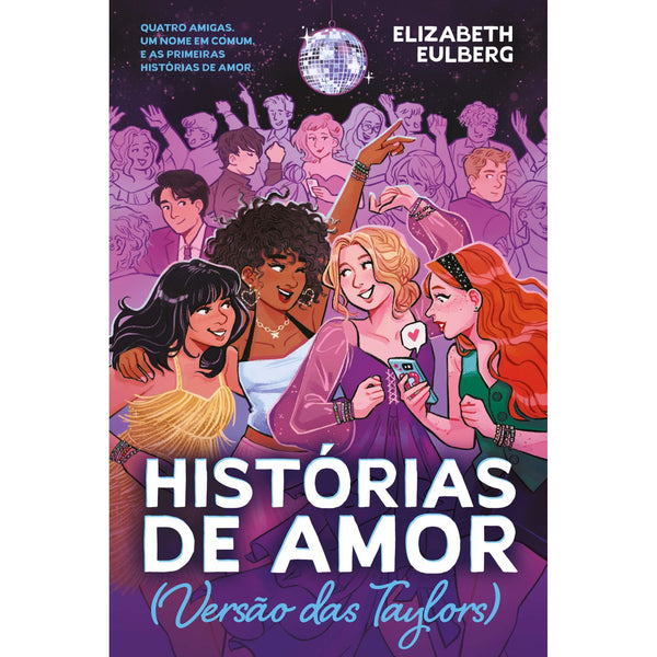 Histórias De Amor (Versão Das Taylors) de Elizabeth Eulberg
