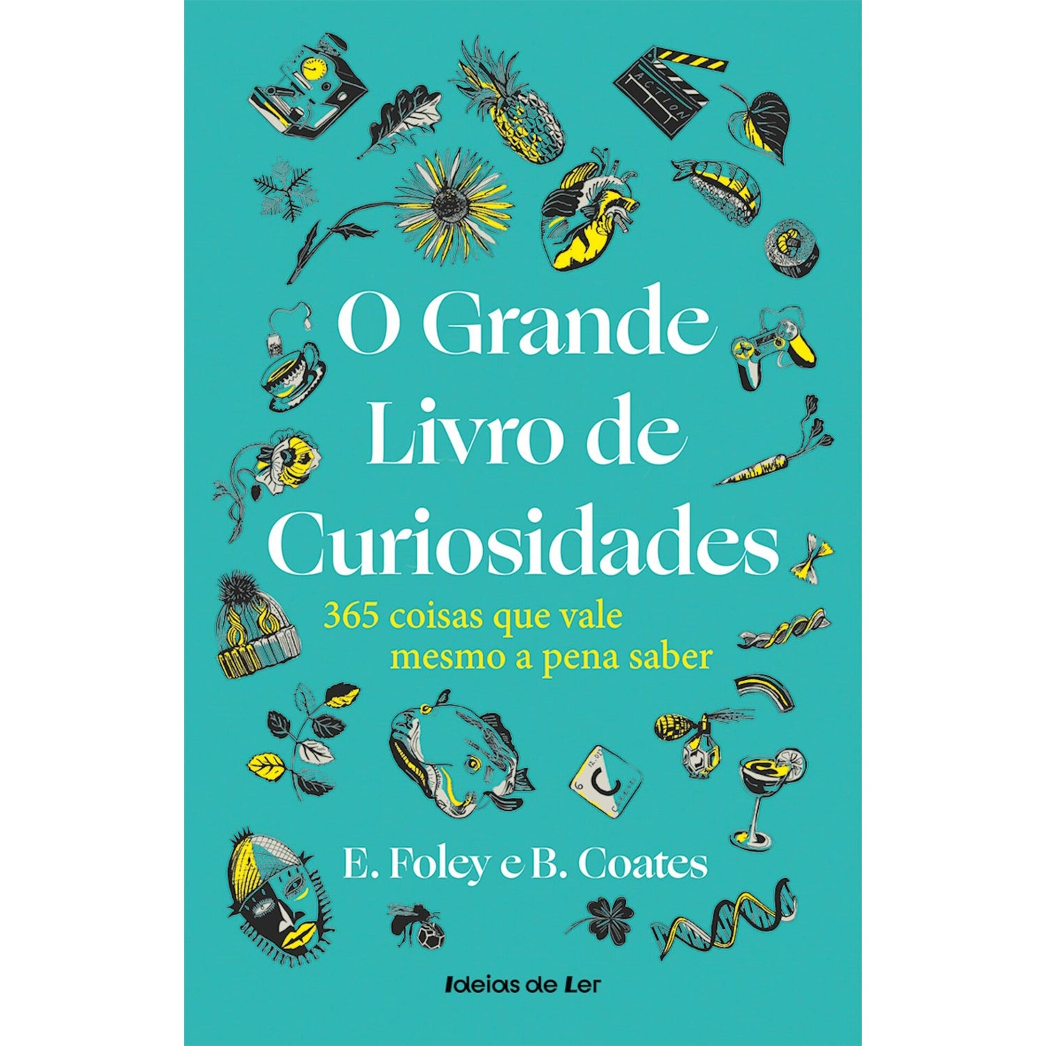 O Grande Livro De Curiosidades de Elizabeth Foley