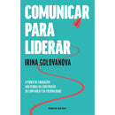 Comunicar Para Liderar de Irina Golovanova