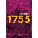 Recordar 1755 de André Canhoto Costa