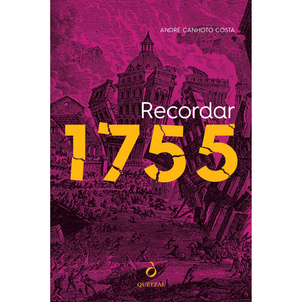 Recordar 1755 de André Canhoto Costa