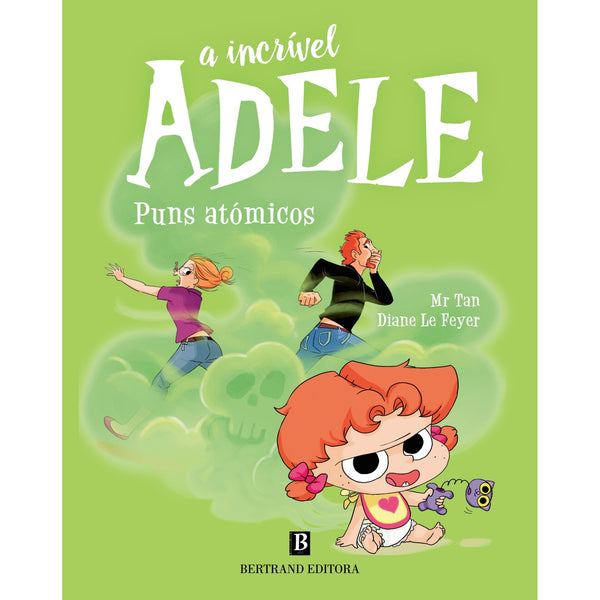 A Incrível Adele Nº14 - Puns Atómicos de Mr Tan E Diane Le Feyer