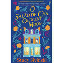 O Salão De Chá Crescent Moon de Stacy Sivinski
