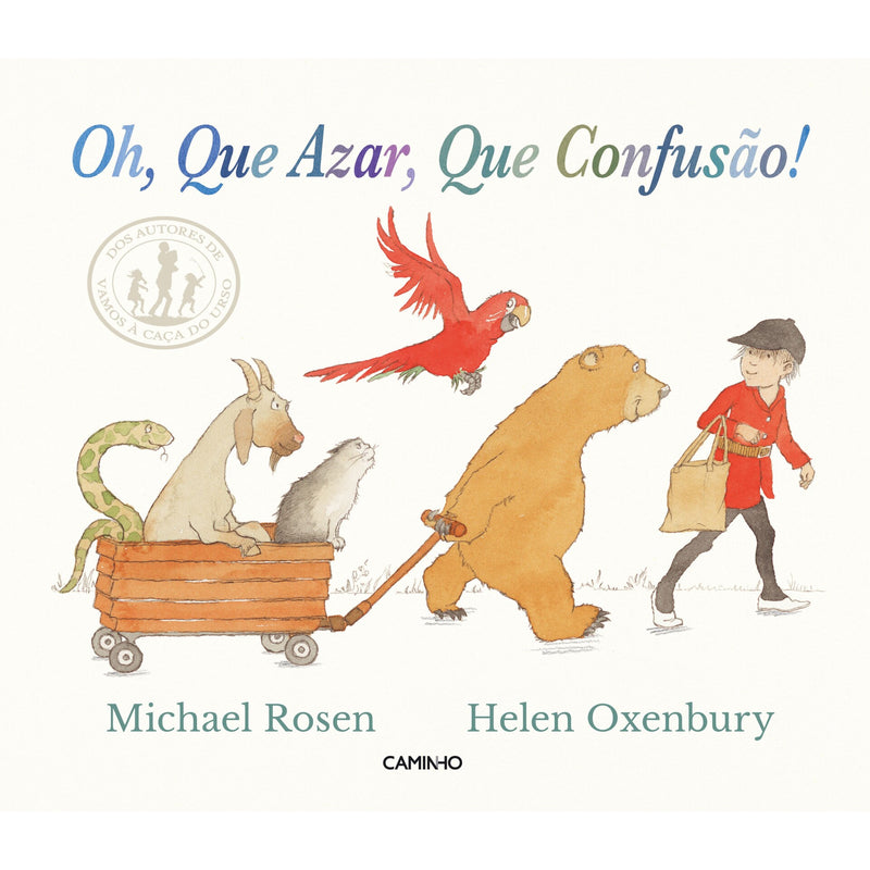 Oh, Que Azar, Que Confusão! de Michael Rosen; Helen Oxenbury