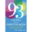 93 Vozes Pela Comunicação de Associação INDEG Projecto ISCTE